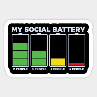 Introvert My Social Battery Sticker